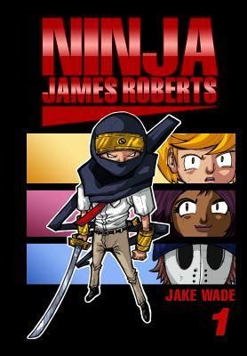 ninja james roberts first floor volume 1 Epub